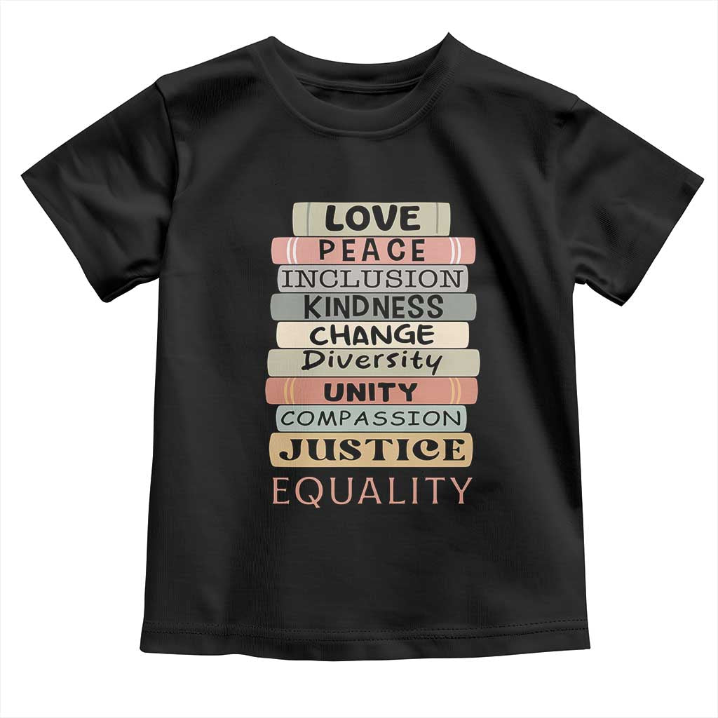 Human Rights Bookish Toddler T Shirt Kindness Peace Equality Flower For Women - Wonder Print Shop