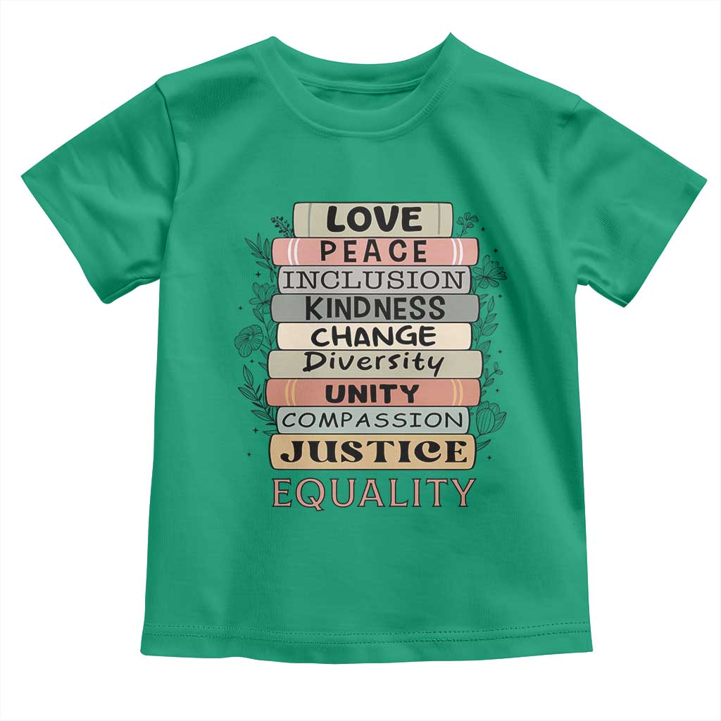Human Rights Bookish Toddler T Shirt Kindness Peace Equality Flower For Women - Wonder Print Shop