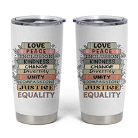 Human Rights Bookish Tumbler Cup Kindness Peace Equality Flower For Women