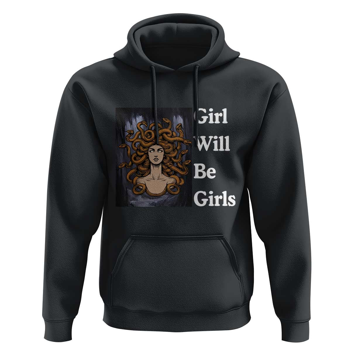 Girl Will Be Girls Hoodie Medusa Mythology Feminist Women - Wonder Print Shop
