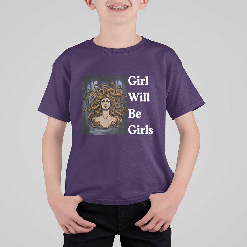 Girl Will Be Girls T Shirt For Kid Medusa Mythology Feminist Women - Wonder Print Shop