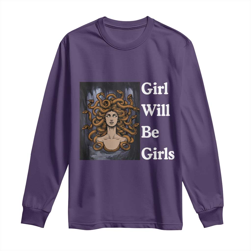 Girl Will Be Girls Long Sleeve Shirt Medusa Mythology Feminist Women - Wonder Print Shop