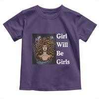 Girl Will Be Girls Toddler T Shirt Medusa Mythology Feminist Women - Wonder Print Shop