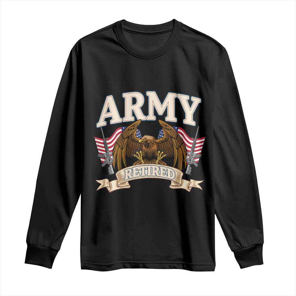 Retirement Army Veteran Long Sleeve Shirt American Flag USA Patriotic - Wonder Print Shop