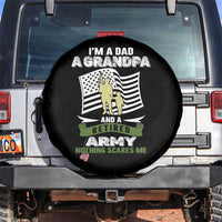 Retired Army Spare Tire Cover Funny I Am A Dad A Grandpa Nothing Scares Me - Wonder Print Shop