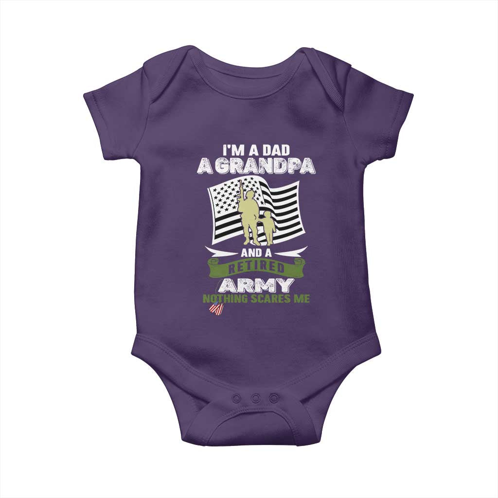 Retired Army Baby Onesie Funny I Am A Dad A Grandpa Nothing Scares Me - Wonder Print Shop