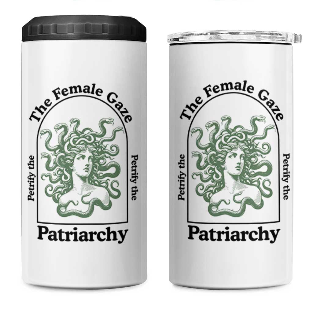 Feminist 4 in 1 Can Cooler Tumbler The Female Gaze Petrify The Patriarchy Mythology Medusa