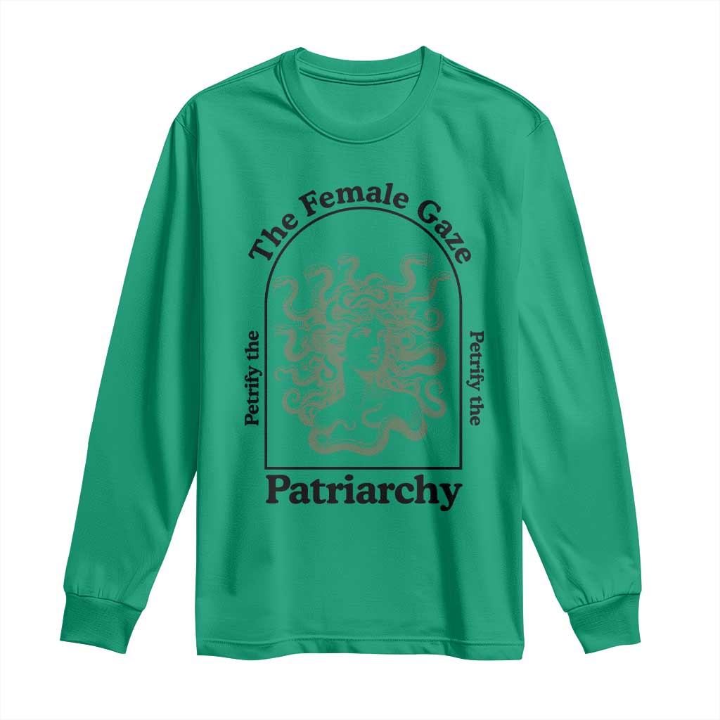 Feminist Long Sleeve Shirt The Female Gaze Petrify The Patriarchy Mythology Medusa - Wonder Print Shop
