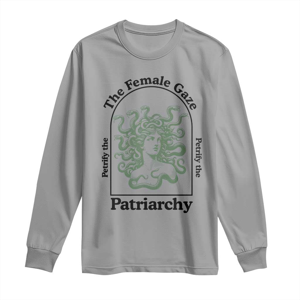 Feminist Long Sleeve Shirt The Female Gaze Petrify The Patriarchy Mythology Medusa - Wonder Print Shop