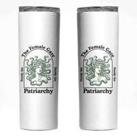 Feminist Skinny Tumbler The Female Gaze Petrify The Patriarchy Mythology Medusa