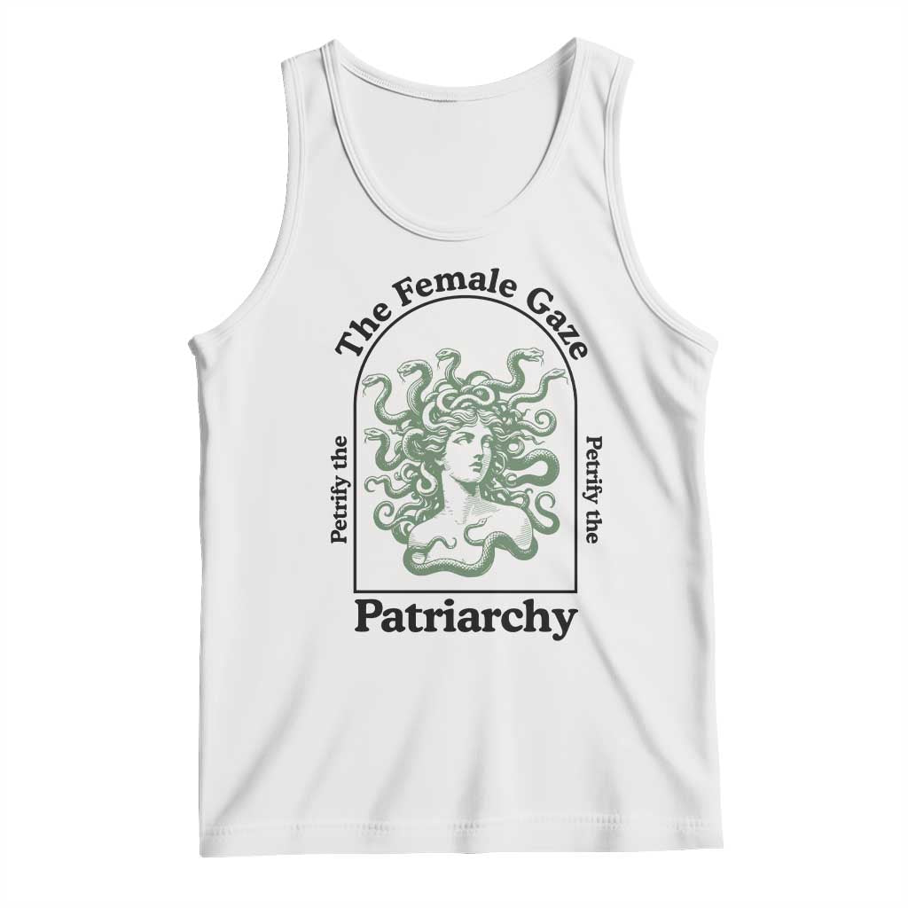 Feminist Tank Top The Female Gaze Petrify The Patriarchy Mythology Medusa - Wonder Print Shop