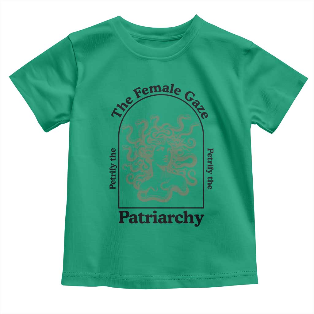 Feminist Toddler T Shirt The Female Gaze Petrify The Patriarchy Mythology Medusa - Wonder Print Shop