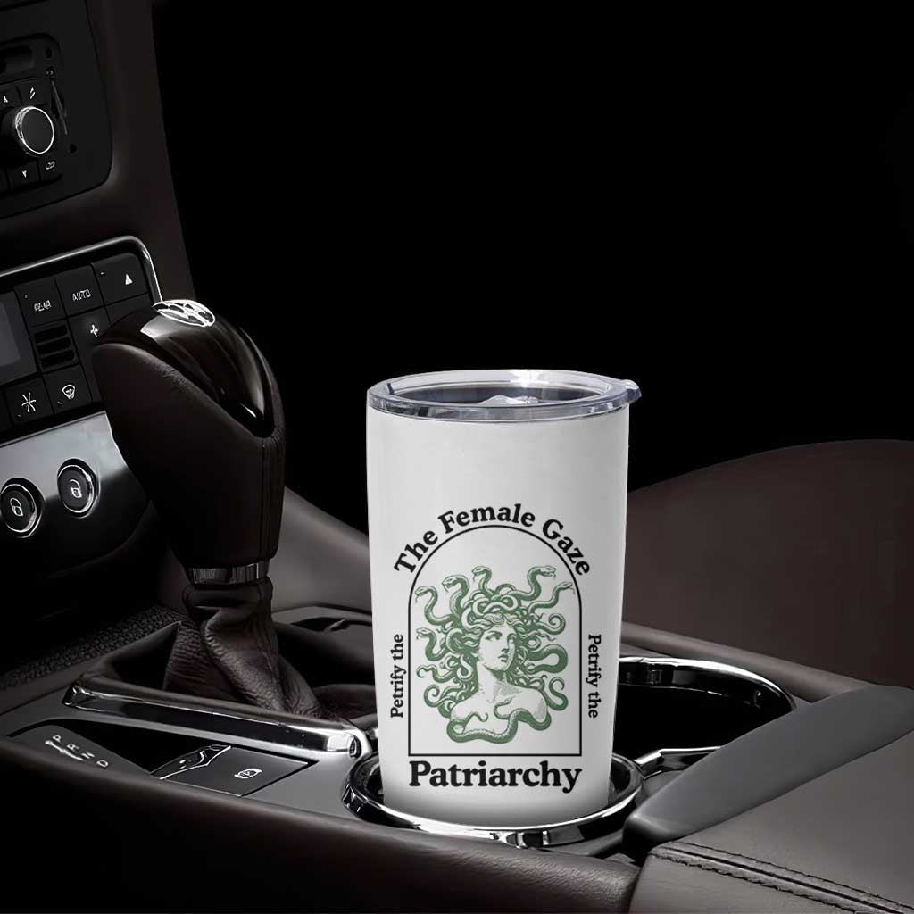 Feminist Tumbler Cup The Female Gaze Petrify The Patriarchy Mythology Medusa