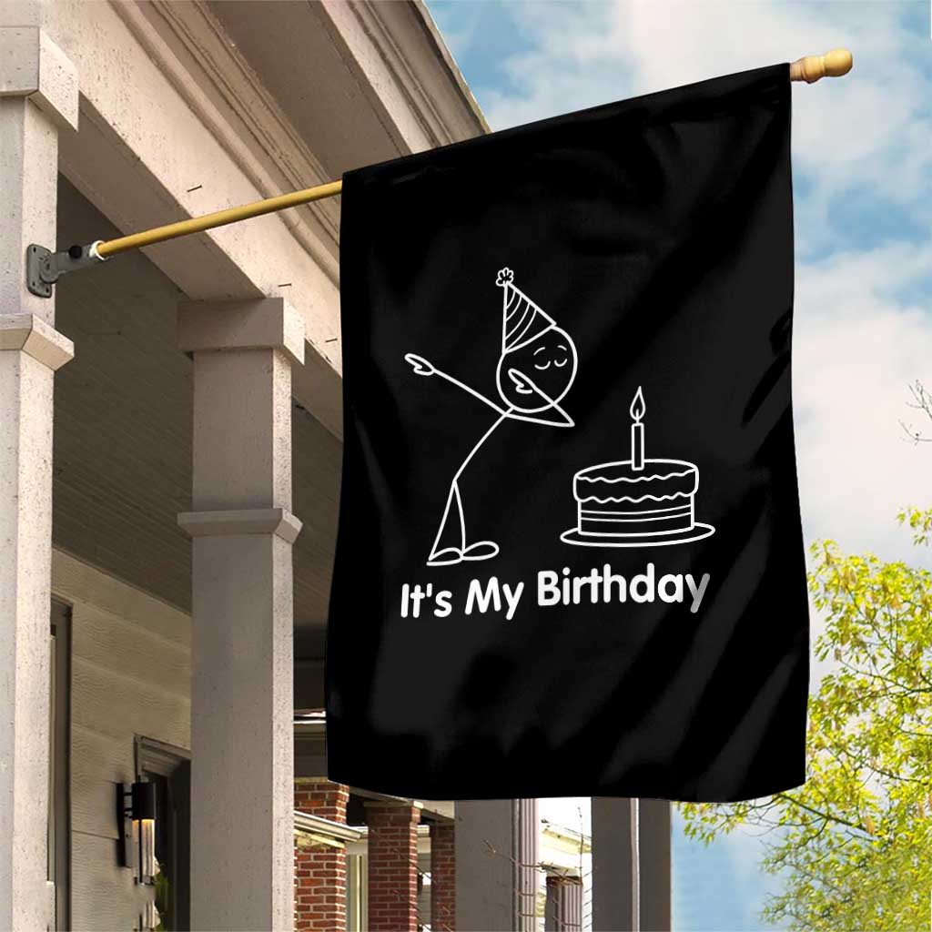 Dabbing Stickman Party Humor Gift Garden Flag It Is My Birthday