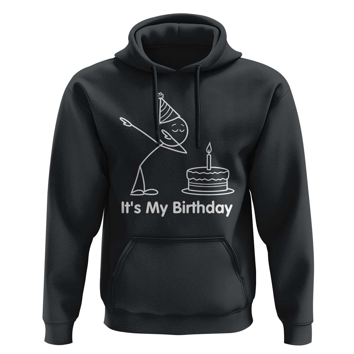 Dabbing Stickman Party Humor Gift Hoodie It Is My Birthday