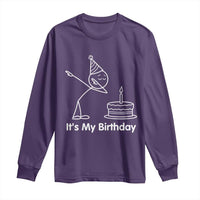 Dabbing Stickman Party Humor Gift Long Sleeve Shirt It Is My Birthday