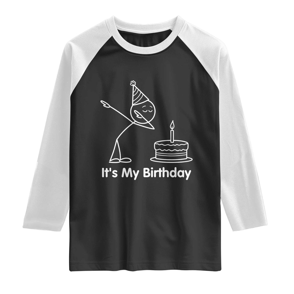 Dabbing Stickman Party Humor Gift Raglan Shirt It Is My Birthday