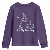 Dabbing Stickman Party Humor Gift Youth Sweatshirt It Is My Birthday