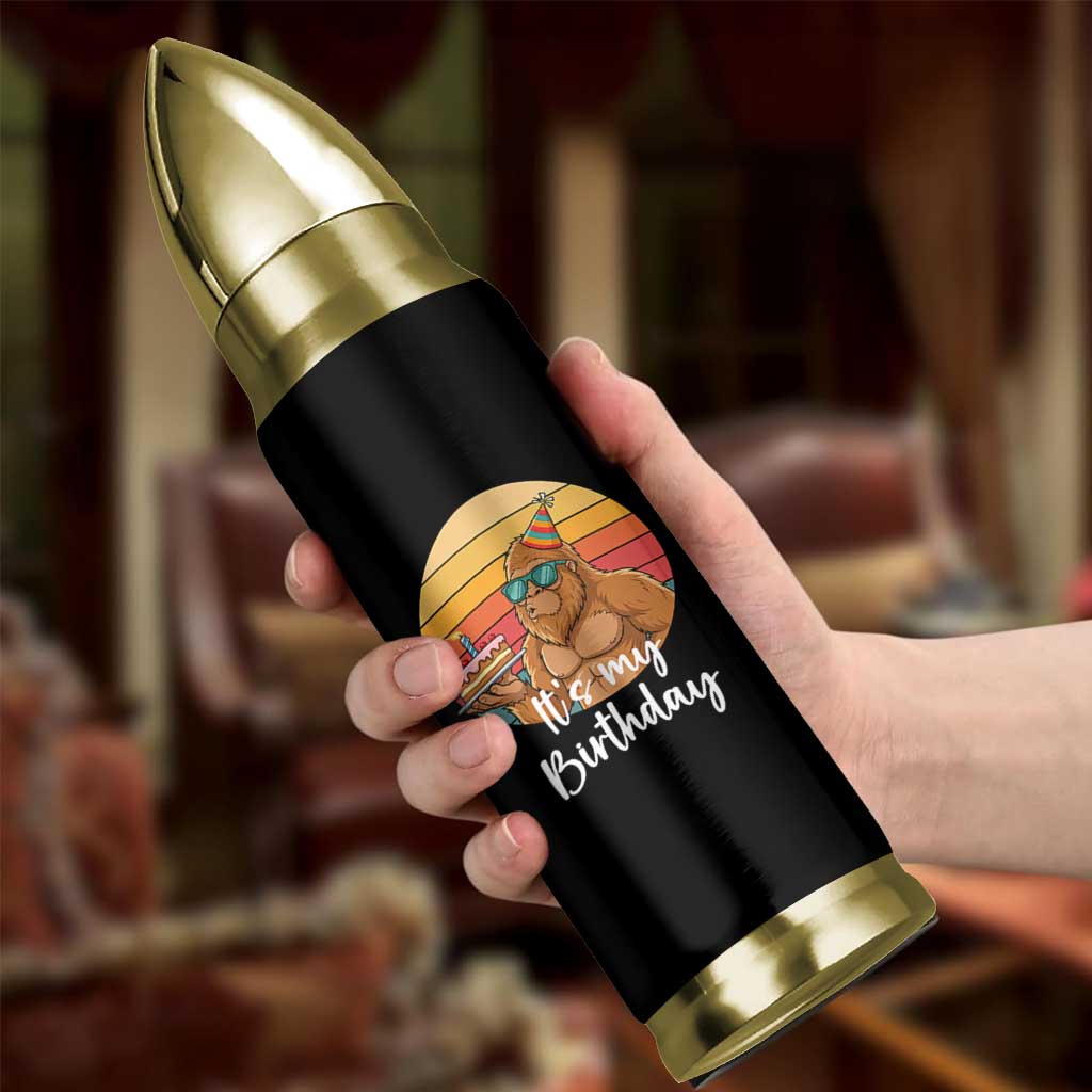 It Is My Birthday Bullet Tumbler Funny Bigfoot Blowing Candle Birthday Cake