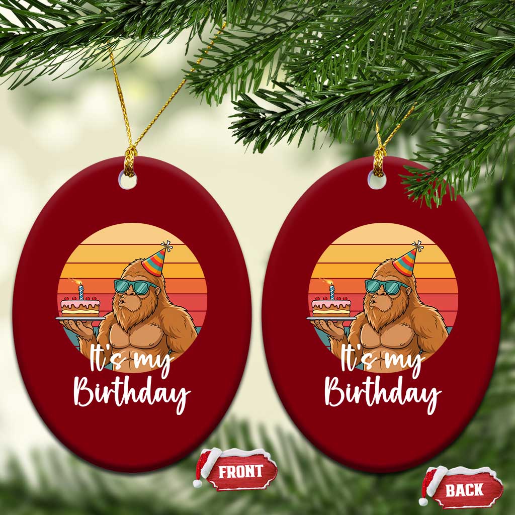 It Is My Birthday Ceramic Ornament Funny Bigfoot Blowing Candle Birthday Cake