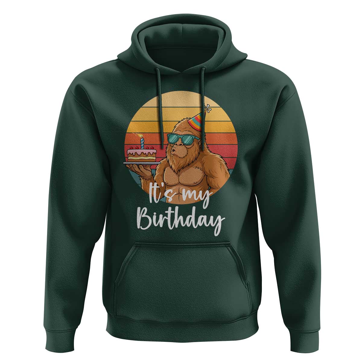 It Is My Birthday Hoodie Funny Bigfoot Blowing Candle Birthday Cake