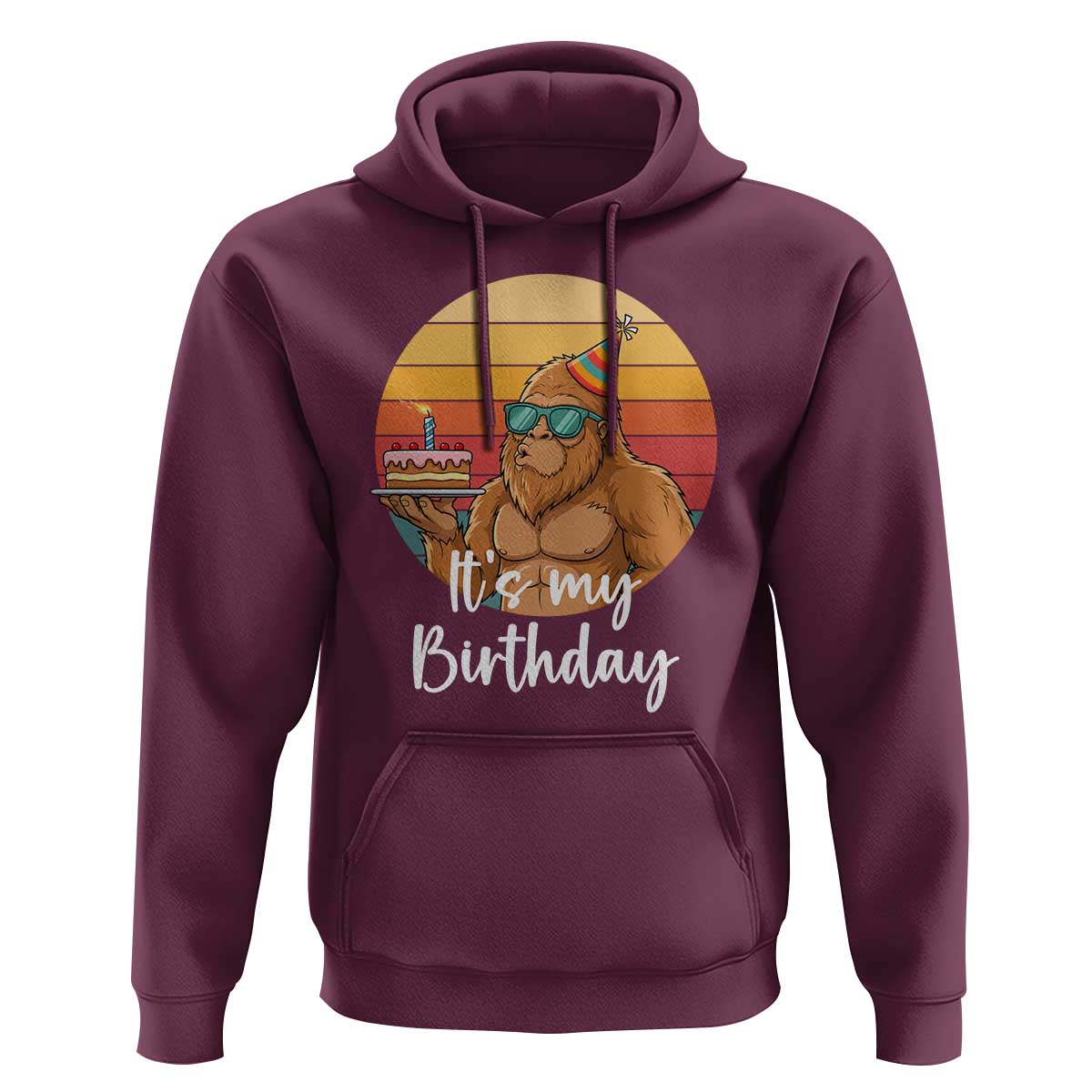 It Is My Birthday Hoodie Funny Bigfoot Blowing Candle Birthday Cake