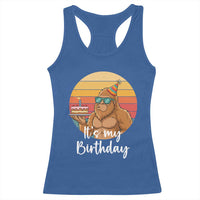 It Is My Birthday Racerback Tank Top Funny Bigfoot Blowing Candle Birthday Cake