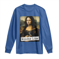 Monday Lisa Coffee Lover Long Sleeve Shirt Funny Mona Lisa Art Parody Graphic Tired Work