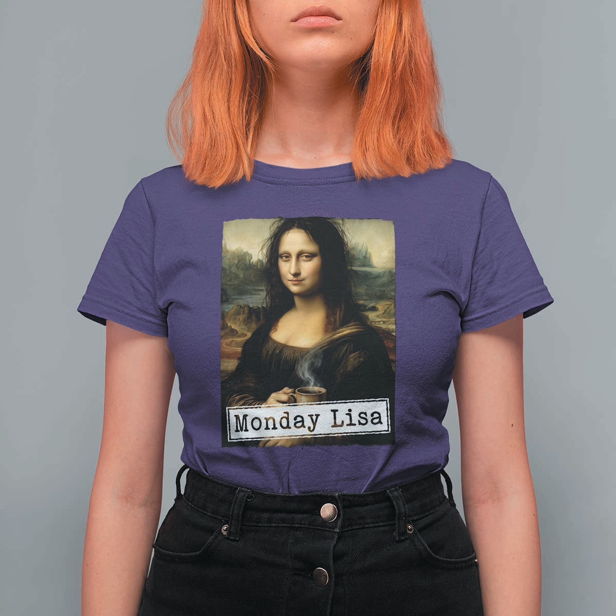 Monday Lisa Coffee Lover T Shirt For Women Funny Mona Lisa Art Parody Graphic Tired Work