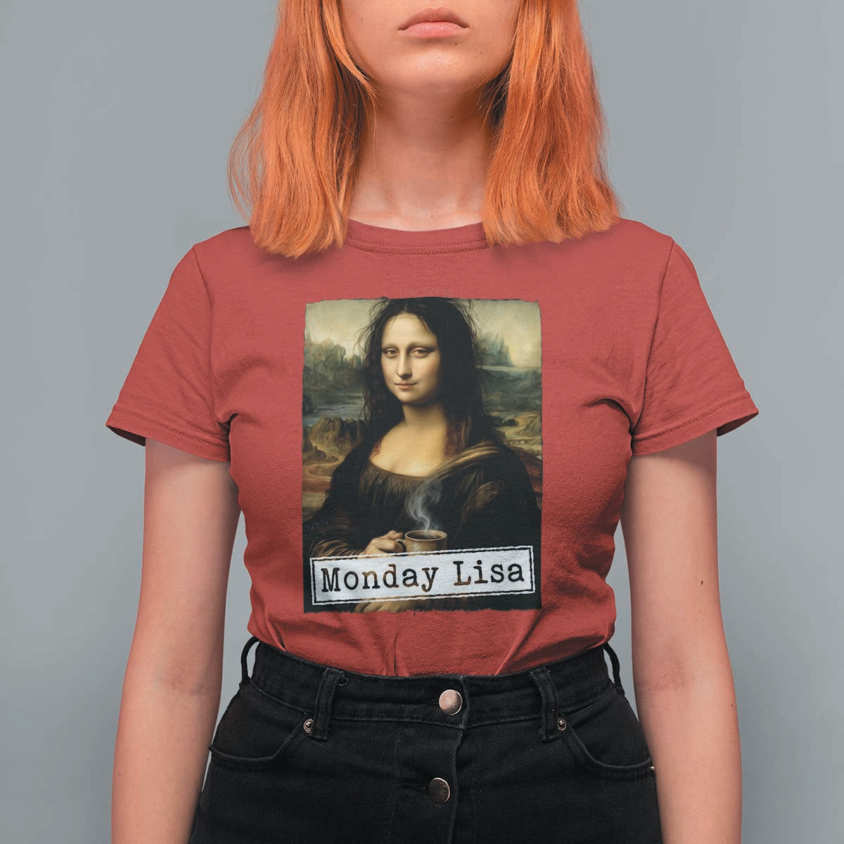Monday Lisa Coffee Lover T Shirt For Women Funny Mona Lisa Art Parody Graphic Tired Work