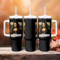 Monday Lisa Coffee Lover Tumbler With Handle Funny Mona Lisa Art Parody Graphic Tired Work