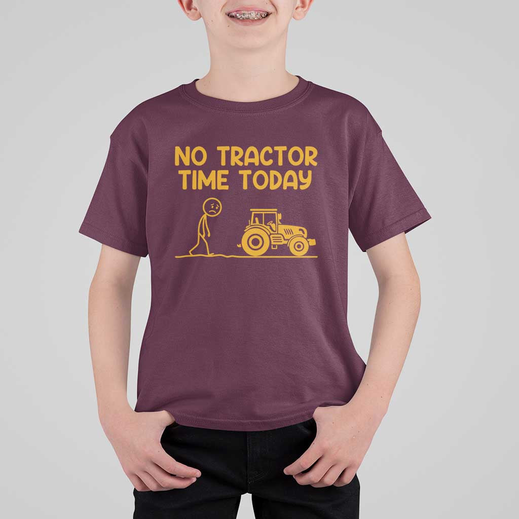Funny Farm Life Stickman Meme T Shirt For Kid No Tractor Time Today