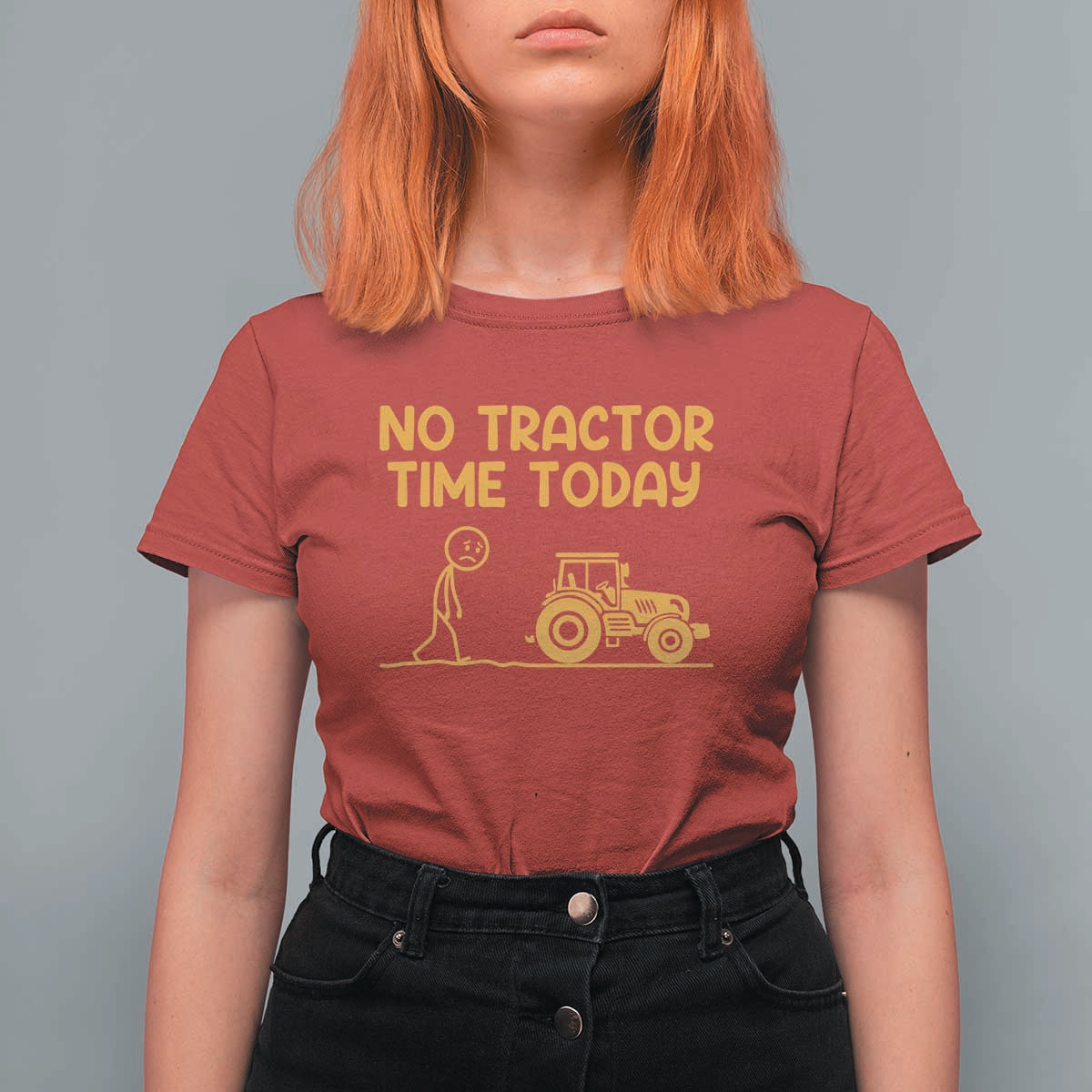 Funny Farm Life Stickman Meme T Shirt For Women No Tractor Time Today