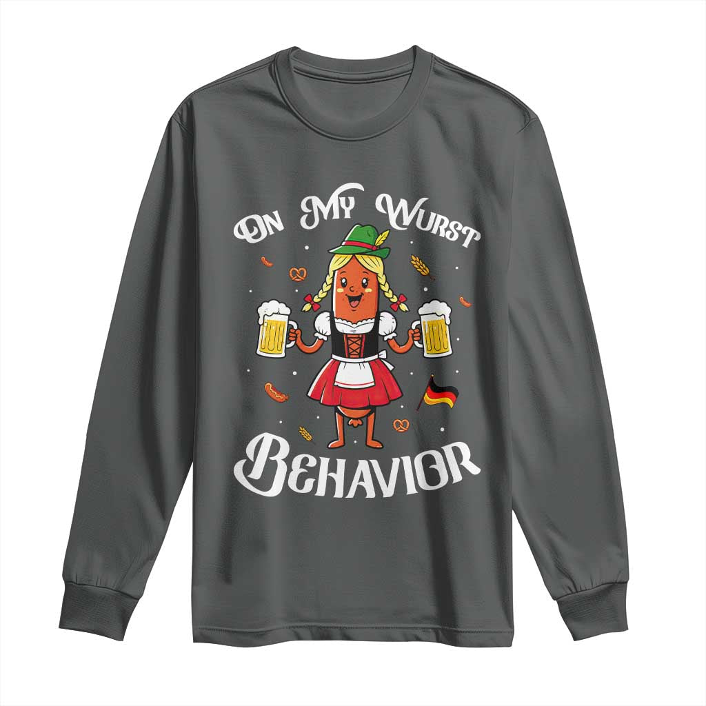 Funny Oktoberfest Sausage Dirndl German Beer Long Sleeve Shirt On My Wurst Behavior