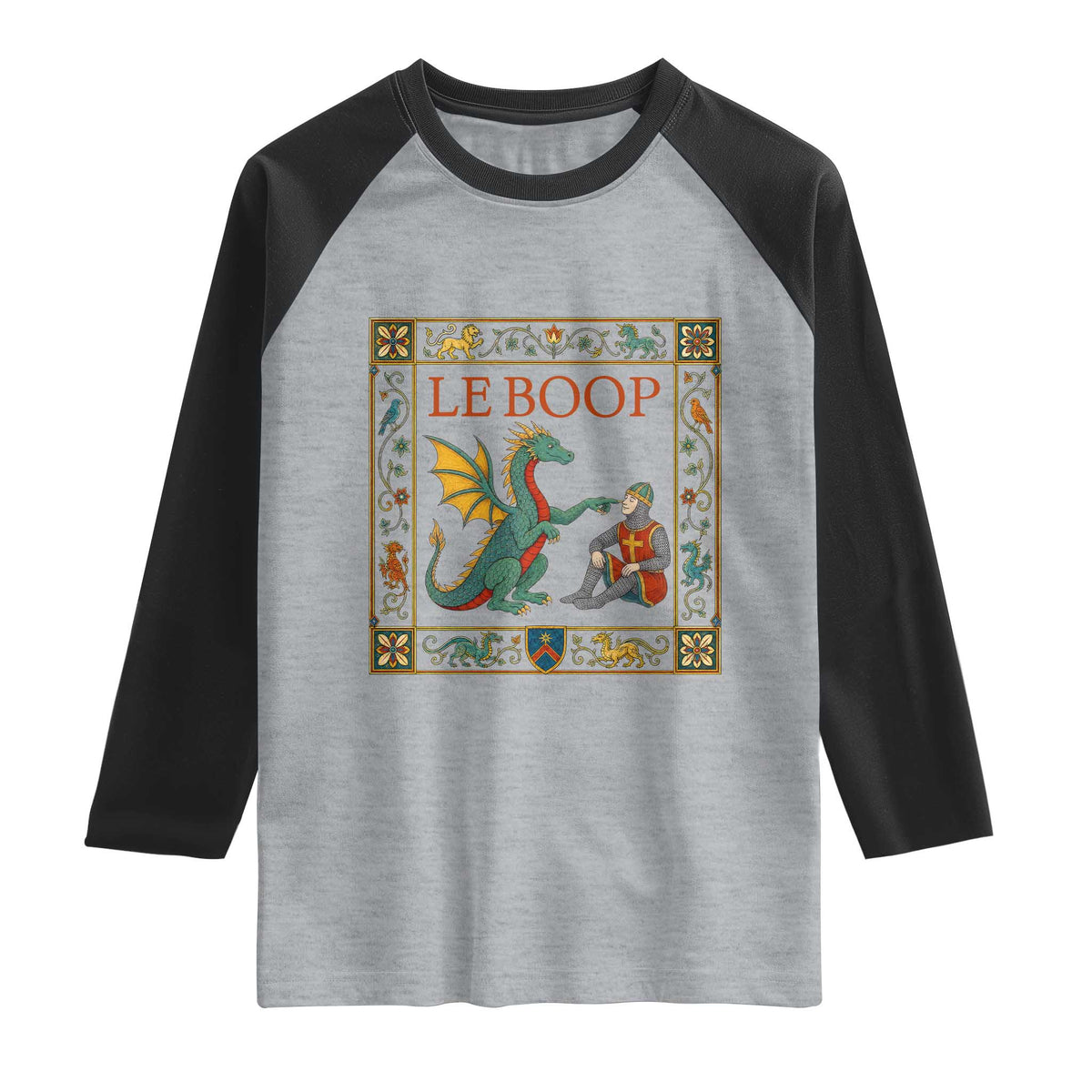 Le Boop Knight Dragon Renaissance Fair Medieval Humor Raglan Shirt