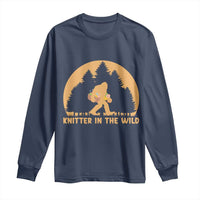 Knitting Bigfoot In The Wild Funny Gift Long Sleeve Shirt - Wonder Print Shop
