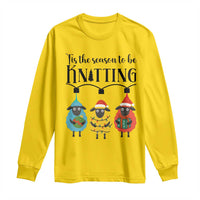 Tis The Season To Be Knitting Long Sleeve Shirt Christmas Gift - Wonder Print Shop