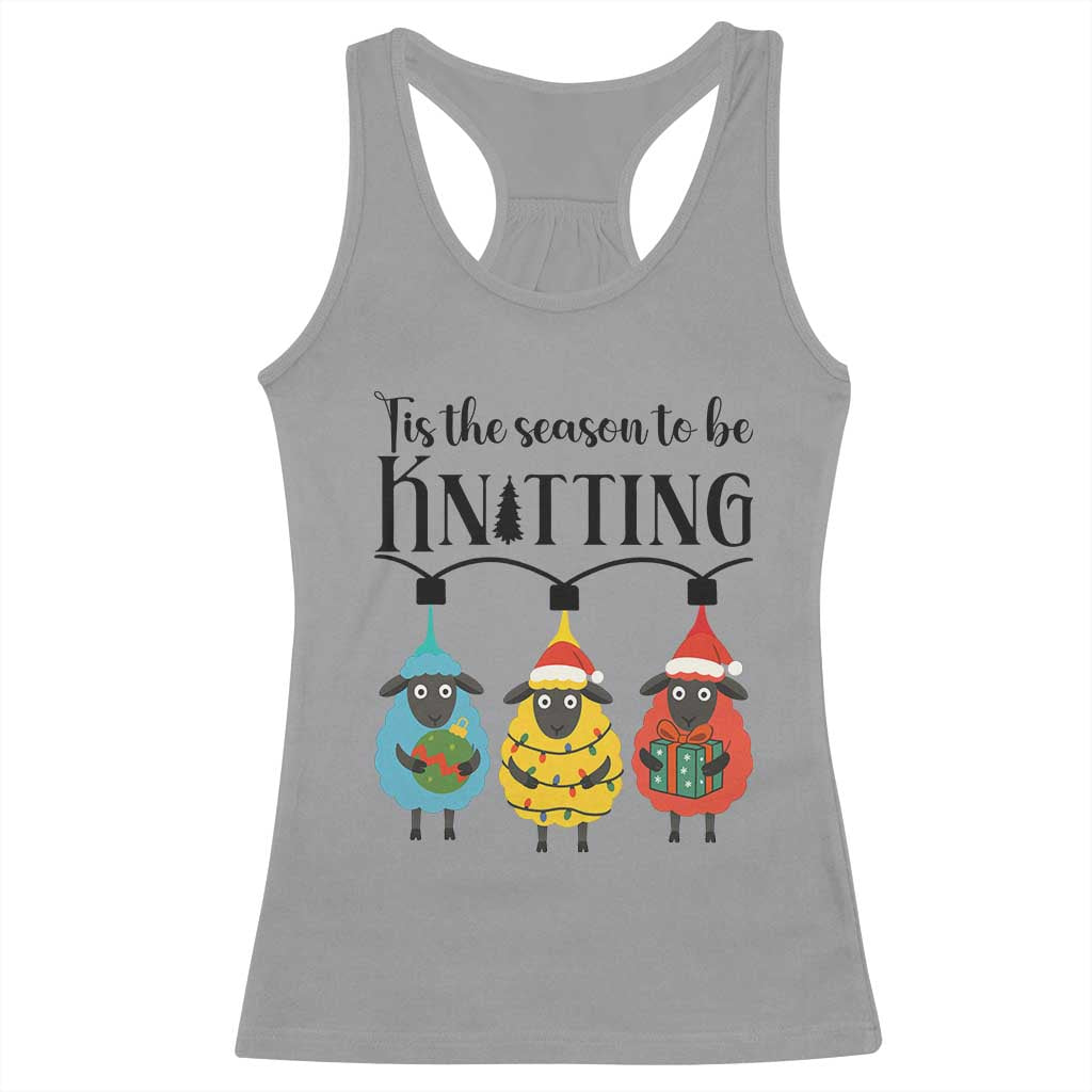 Tis The Season To Be Knitting Racerback Tank Top Christmas Gift - Wonder Print Shop