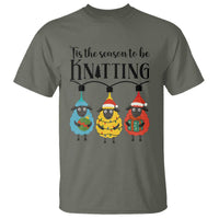Tis The Season To Be Knitting T Shirt Christmas Gift - Wonder Print Shop