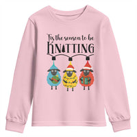 Tis The Season To Be Knitting Youth Sweatshirt Christmas Gift - Wonder Print Shop