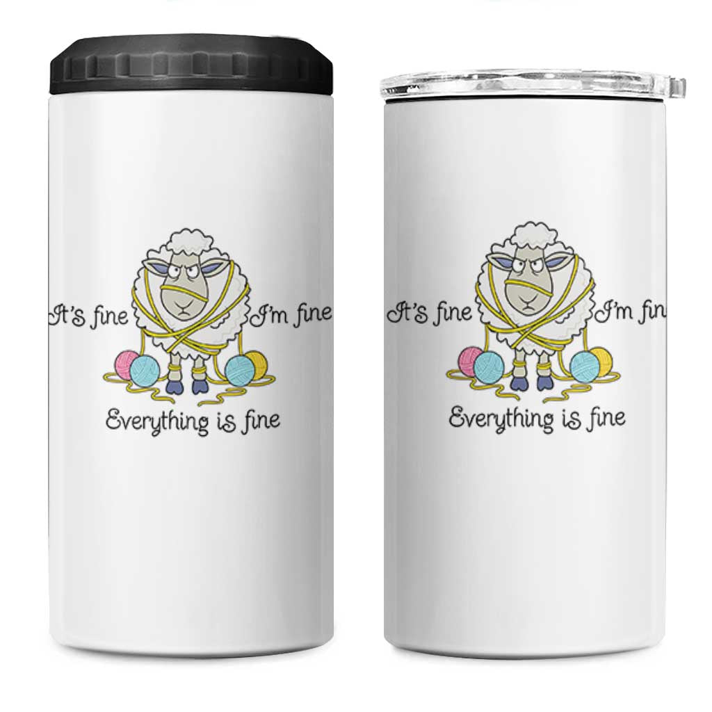 Its Fine I am Fine Everything Is Fine 4 in 1 Can Cooler Tumbler Funny Sheep Yarn Chaos - Wonder Print Shop