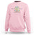Its Fine I am Fine Everything Is Fine Sweatshirt Funny Sheep Yarn Chaos - Wonder Print Shop