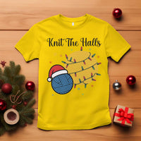 Knit The Halls T Shirt Funny Knitters Christmas Gift - Wonder Print Shop