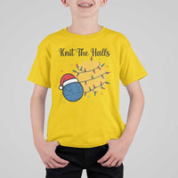 Knit The Halls T Shirt For Kid Funny Knitters Christmas Gift - Wonder Print Shop