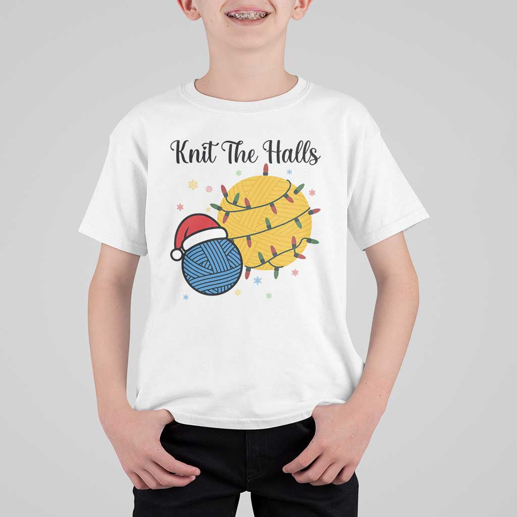 Knit The Halls T Shirt For Kid Funny Knitters Christmas Gift - Wonder Print Shop