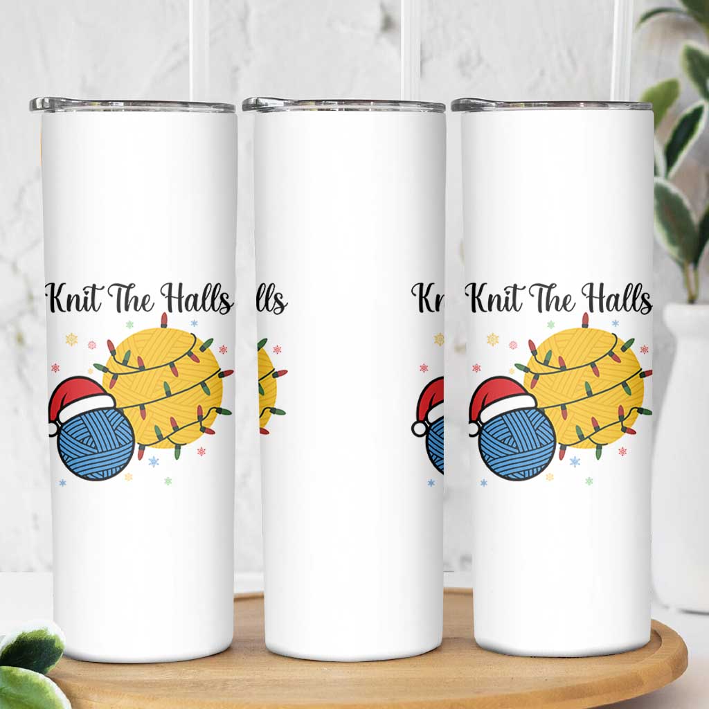 Knit The Halls Skinny Tumbler Funny Knitters Christmas Gift - Wonder Print Shop