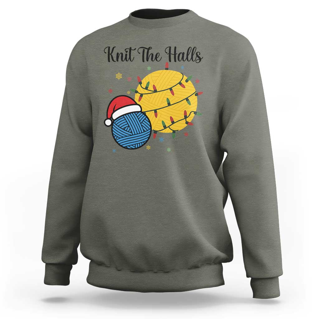 Knit The Halls Sweatshirt Funny Knitters Christmas Gift - Wonder Print Shop