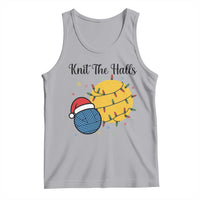 Knit The Halls Tank Top Funny Knitters Christmas Gift - Wonder Print Shop