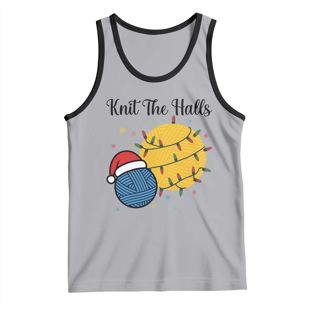 Knit The Halls Tank Top Funny Knitters Christmas Gift - Wonder Print Shop