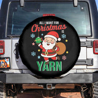 All I Want For Christmas Is Yarn Spare Tire Cover Knitting Christmas - Wonder Print Shop